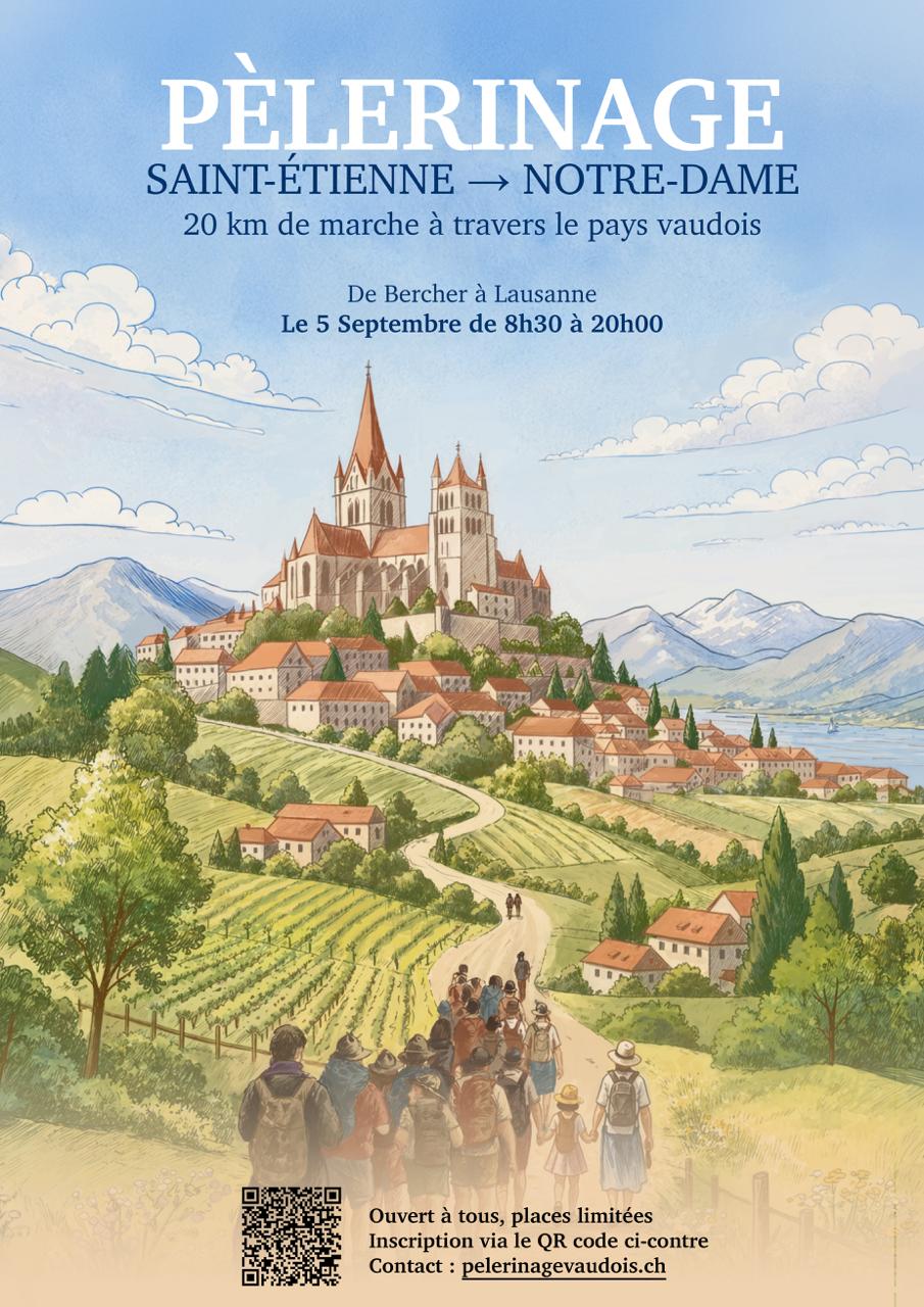 Pèlerinage Saint-Étienne → Notre-Dame, de Bercher à Lausanne